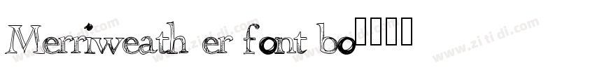 Merriweather font bo字体转换
